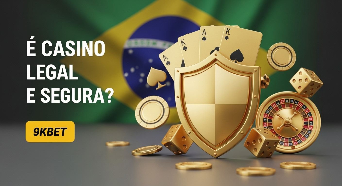 O cassino é legal e seguro? 9kbet é confiável